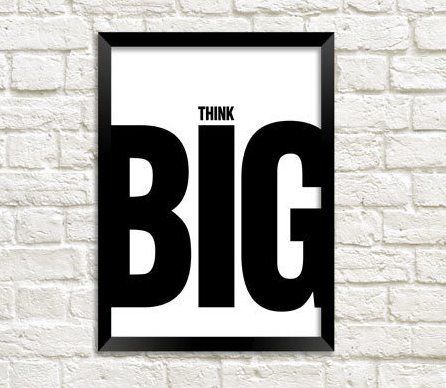 Мотивационный постер в офис "Think big"