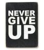 Постер деревянный "Никогда не сдавайся!"